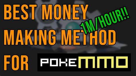 PokeMMO: BEST Money Making Methods .